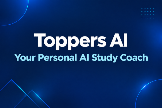 Toppers AI : Your Personal AI Study Coach